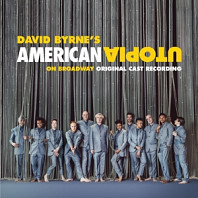 David Byrne - American Utopia On Broadway/Original Cast Record.