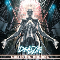 Deadlife (2) - God In the Machine