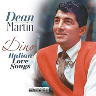 Dean Martin - Dino -Italian Love Songs