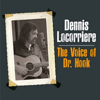 Dennis Locorriere - Voice of Dr Hook