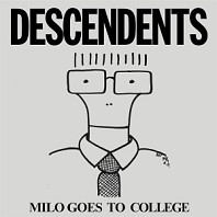 Descendents - Milo Goes To College