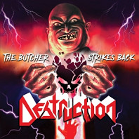 Destruction - Butcher Strikes Back