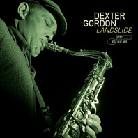 Dexter Gordon - Landslide