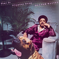 Dexter Wansel - Time is Slipping Away