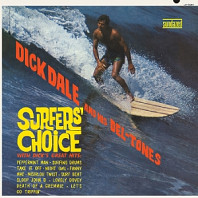Dick Dale and His Del-Tones - Surfers' Choice
