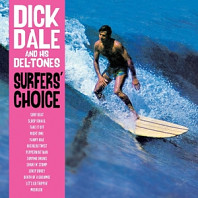 Dick Dale& His Del-Tones - Surfers' Choice