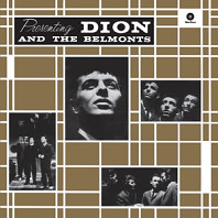 Presenting Dion and the Belmonts