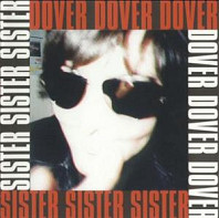 Dover - Sister