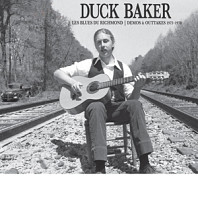 Duck Baker - Les Blues Du Richmond: Demos & Outtakes 73-79