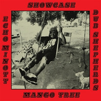 Echo Minott - Mango Tree Showcase