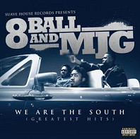 Eightball & M.J.G. - We Are the South (Greatest Hits)