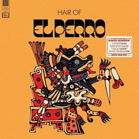 El Perro (5) - Hair of El Perro