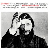 Electronic - Twisted Tenderness