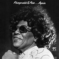 Ella Fitzgerald& Joe Pass - Fitzgerald & Pass... Again