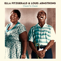 Ella Fitzgerald& Louis Armstrong - Cheek To Cheek