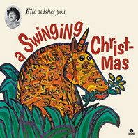 Ella Fitzgerald - Ella Wishes You a Swinging Christmas