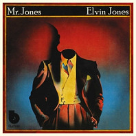 Elvin Jones - Mr. Jones