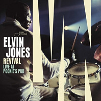 Elvin Jones - Revival: Live At Pookie's Pub