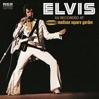 Elvis Presley - As Recorded At Madison Square Garden