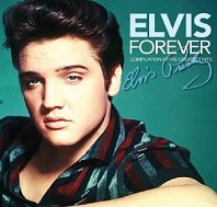Elvis Presley - Elvis Presley - Forever