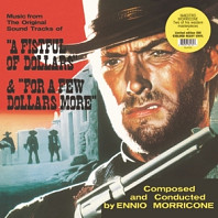 A Fistful of Dollars & For a Few Dollars More