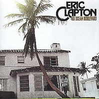 Eric Clapton - 461 Ocean Blvd.