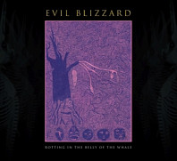 Evil Blizzard - Rotting In the Belly of the Whale