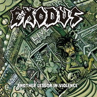 Exodus (6) - Another Lesson In Violence