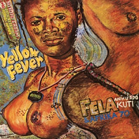 Fela Kuti - Yellow Fever