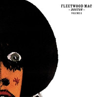 Fleetwood Mac - Boston Vol.2