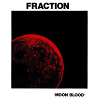 Fraction - Moon Blood