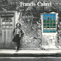 Francis Cabrel - Les Murs De Poussière