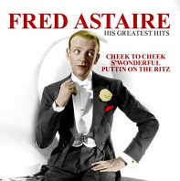 Fred Astaire - His Greatest Hits