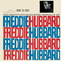 Freddie Hubbard - Here To Stay