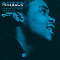 Freddie Hubbard - Ready For Freddy