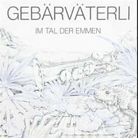 Gebarvaterli - Im Tal Der Emmen