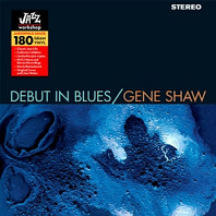 Gene Shaw - Debut In Blues