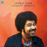 George Duke - Duke: Liberated Fantasies (Lp)