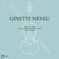 Ginette Neveu - Poeme/Sonate/Tzigane