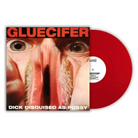 Gluecifer - Dick Disguised As Pussy