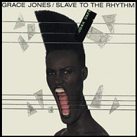 Grace Jones - Slave To the Rhythm