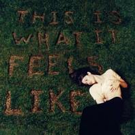 Gracie Abrams - This is What It Feels Like