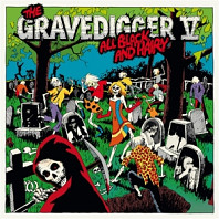 Gravedigger V - All Black and Hairy