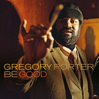 Gregory Porter - Be Good