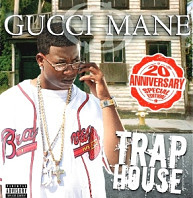 Gucci Mane - Trap House