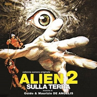 Guido And Maurizio De Angelis - Alien 2 Sulla Terra