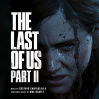 Gustavo Santaolalla - The Last of Us Part Ii (Original Soundtrack)