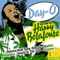 Harry Belafonte - Day-O the Best of Harry Belafonte