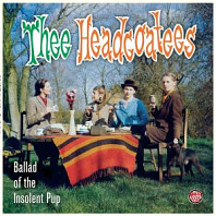 Headcoats - Ballad of the Insolent Pu