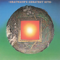 Heatwave's Greatest Hits